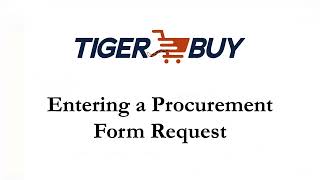 Entering a Procurement Form Request