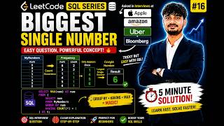 LeetCode 619 | Biggest Single Number SQL Solution | Amazon & Apple Interview Question | MySQL Easy