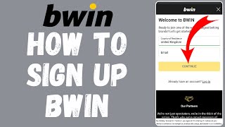 How to Sign Up Bwin Account (2024) | Register Bwin Account