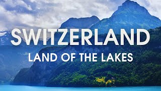 Top 20 Most Beautiful Lakes in Switzerland | Travel Video