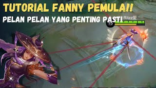 GAMEPLAY FANNY PEMULA!! PELAN PELAN YANG PENTING PASTI | MOBILE LEGEND