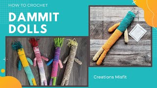 Crochet Dammit Dolls - Stash Buster