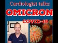 Cardiologist Talk: OMICRON