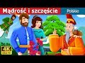 Mądrość i szczęście | Wisdom And Luck Story | Bajki na Dobranoc | @PolishFairyTales