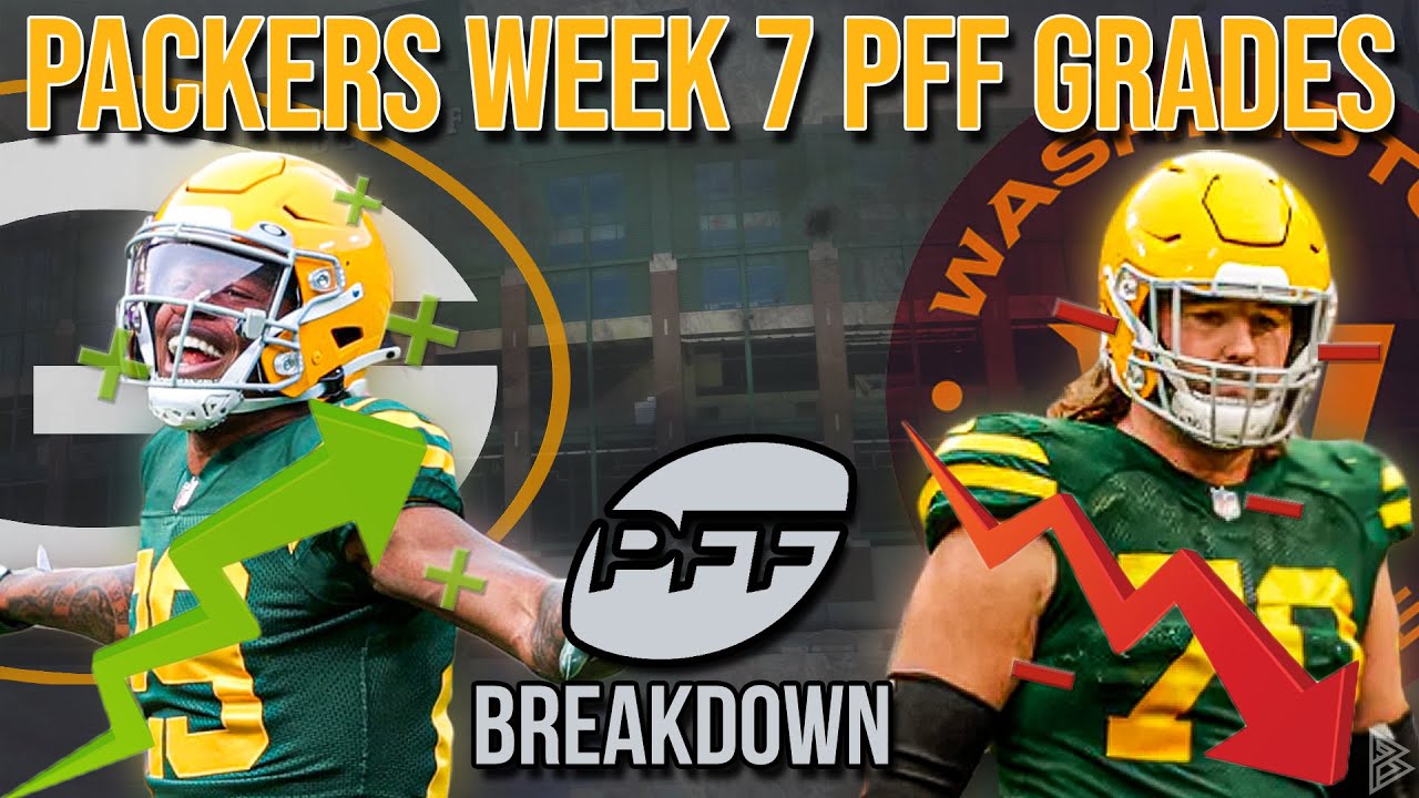 Breaking Down The Packers Week 7 PFF Grades | Vs Washington Football ...