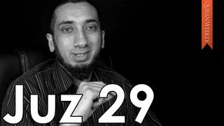 Juz 29 [Quranic Gems] - Nouman Ali Khan - Quran Weekly