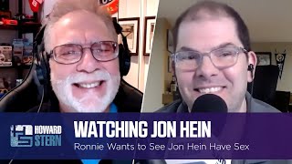 Why Ronnie Wants to Watch Jon Hein Have Sex