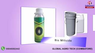 Bio Fertilizer and Pesticide By Global Agro Tech, Coimbatore