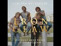 Live That Way Forever (From The Iron Claw Original Soundtrack)