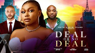 DEAL OR NO DEAL - RUTH KADIRI DEZA THE GREAT ANTHON JEFTHA