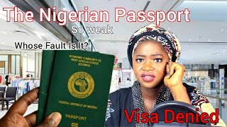 Why The 🇳🇬 Nigerian Passport Holders Get Denied Visas More Than Other  African Countries