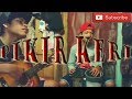 Pikir Keri - Via Vallen cipt. Andi mbendol cover by Trie Rocker & Napa