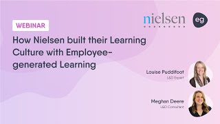 How Nielsen built their learning culture with Employee-generated Learning | FREE WEBINAR