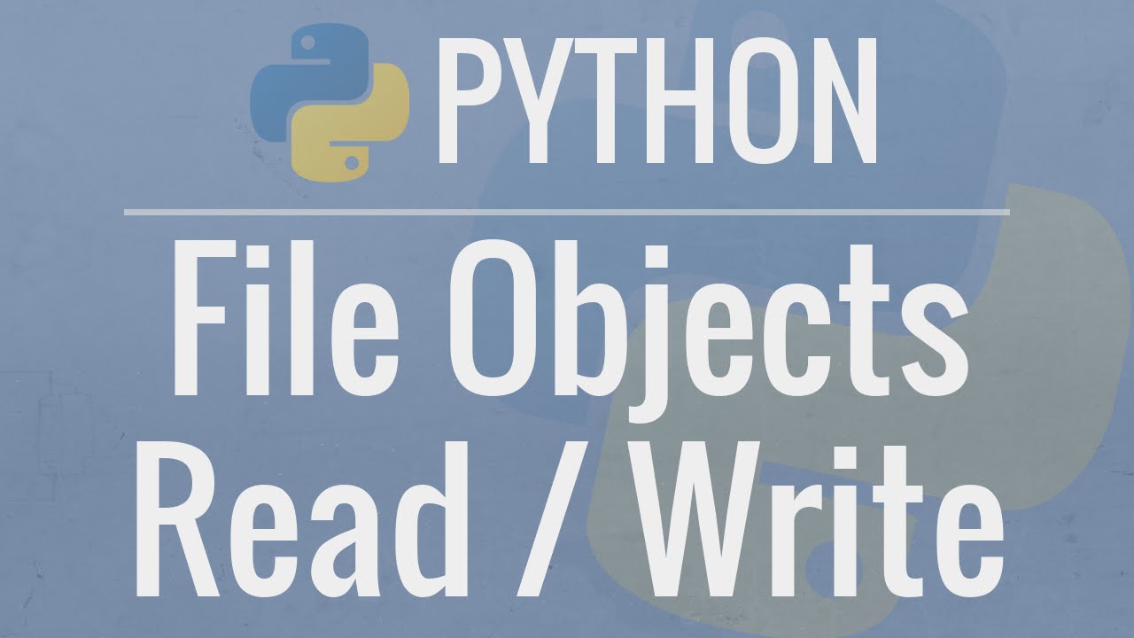 Python Tutorial: File Objects - Reading And Writing To Files - YouTube