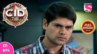 CID - Full Episode 895 - 12th January, 2019