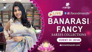 Banarasi Fancy Sarees Collection | WhatsApp Number 733 733 7000 | Brand Mandir Sarees LIVE