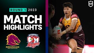 NRLW 2023 | Brisbane Broncos v Sydney Roosters | Match Highlights