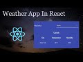 Build a Weather App in React
