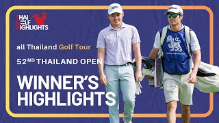 ชยุตพล กิตติรัตนไพบูลย์ Chayutpol K. - 52nd Thailand Open 2024 - Winner's Highlights