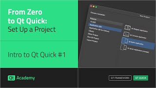 From Zero to Qt Quick: Setting Up Your First Project | Intro to Qt Quick #1