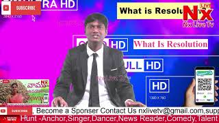 What is Resolution ? | Subscribe YouTube Channel : Nx Live Tv India