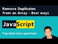 How to remove duplicate elements from an array | JavaScript | Top JavaScript interview questions
