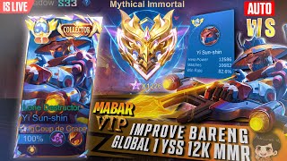 LESGOOO IMPROVE SKILL KALIAN VIP AUTO WS BERSAMA GLOBAL 1 YSS