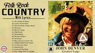 Greatest Hits Folk Rock And Country Music With Lyrics | Kenny Roger, John Denver, Jim Croce | Folk