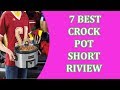 7 Best Crock Pots 2021 | Top Slow Cookers Review