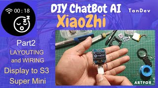 Making ChatBot AI XIAOZHI Part2