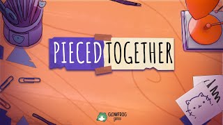 Pieced Together Demo Trailer