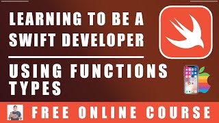 #55 Swift Programming - Using Functions Types