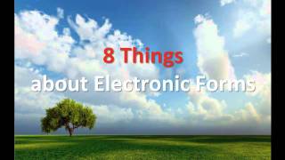 8 things you need to know about electronic forms
