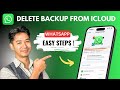 How To Delete WhatsApp Backups From iCloud !