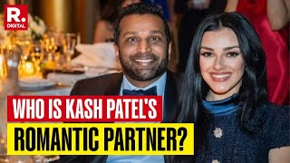 FBI Director Kash Patel: Meet Alexis Wilkins, Kash Patel's Girlfriend | Trump 2.0