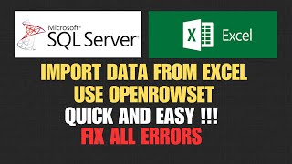 Import Data From Excel in SQL Server | Use OPENROWSET with Excel | FIX ALL ERRORS