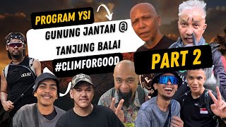 Part 2 PROGRAM YSI @ Tanjung Balai Karimun #climbforgoood