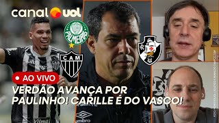 🔴 PALMEIRAS AVANÇA COM PAULINHO! ESTÁDIO DO FLAMENGO TERÁ ATRASOS? CARILLE É NOVO TÉCNICO DO VASCO!