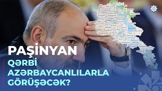 Qərbi Azərbaycan İcması Ermənistanın baş nazirini dialoqa çağırıb