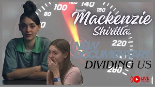 Mackenzie Shirilla | New Documentary Dividing Us