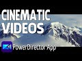 Do THIS To Make Your Videos Cinematic | PowerDirector App