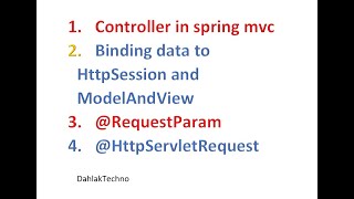 Controller spring mvc – Binding data HttpSession and ModelAndView @RequestParam @HttpServletRequest