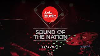 Coke Studio Season 11| Episode 6| Zamana