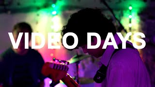 Video Days - Wonderland (LIVE SESSION)