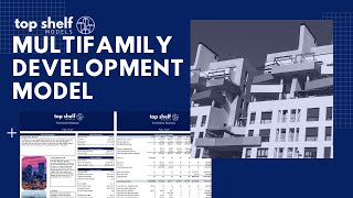 TSM Multifamily Development Excel Financial Model Video