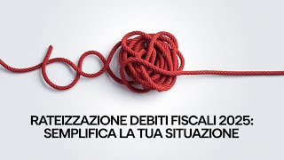 Rateizzazione DEBITI fiscali: le nuove REGOLE (e come richiederla online!)