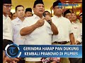 partai gerindra harap pan kembali dukung prabowo jadi capres 2024