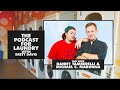 Ep. 21: Danny Tamberelli & Michael C. Maronna | The Podcast For Laundry with Brett Davis