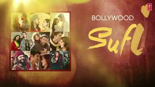 Bollywood Sufi Songs 2017  Best of Sufi Jukebox  Sufi Audio Jukebox 2017