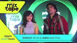 Ik Vaari- Nadaan Parindey-Tum Ho Toh | Shirley Setia & Jubin Nautiyal | T-Series Mixtape 2